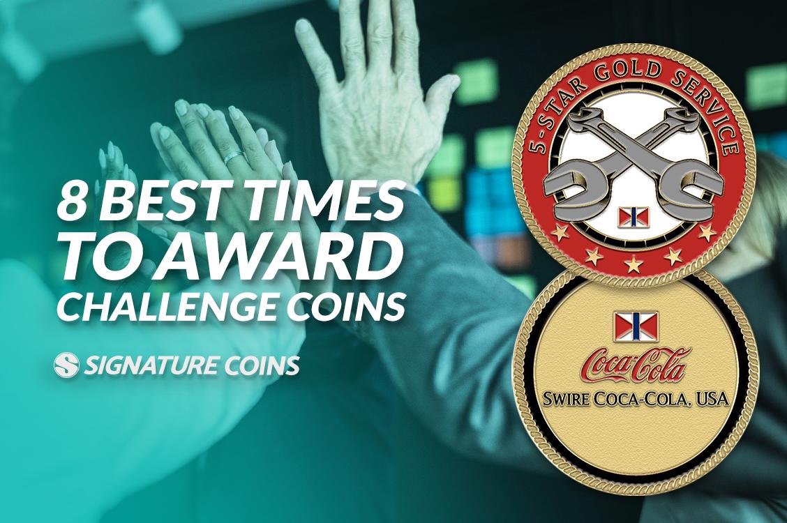 /8-times-to-award-challenge-coins /8-times-to-award-challenge-coins
