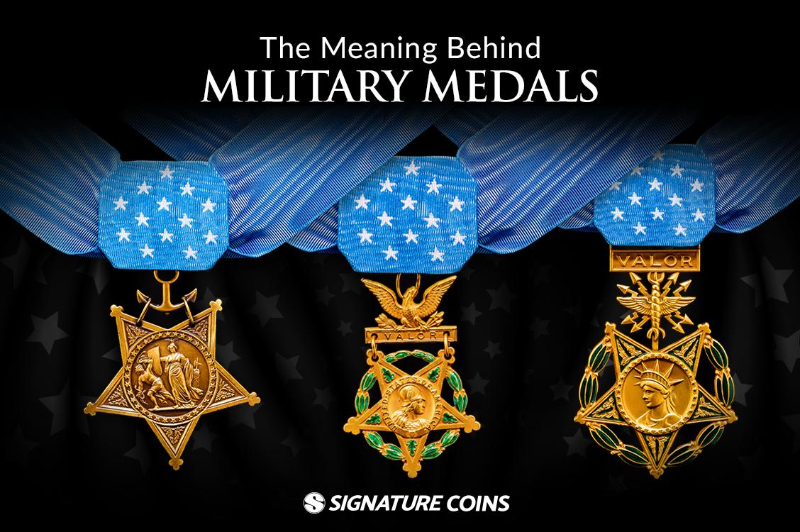 The Meaning Behind Military Medals Signature Coins
