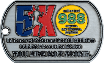 Dog tag challenge coin for Veterans Mental Health & Suicide Prevention Month featuring a 5K logo and 988 lifeline detail.