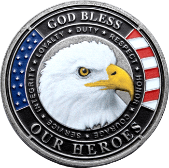 God Bless Our Heroes challenge coin featuring a bald eagle portrait framed by the American flag and core values like Loyalty, Duty, and Respect.